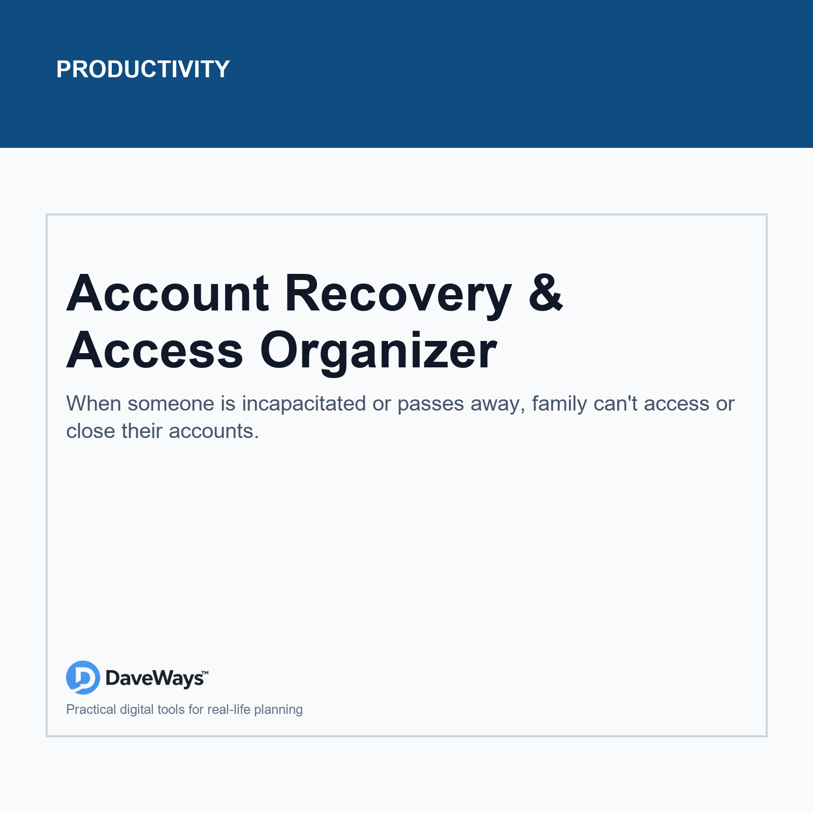 Account Recovery & Access Organizer cover, DaveWays