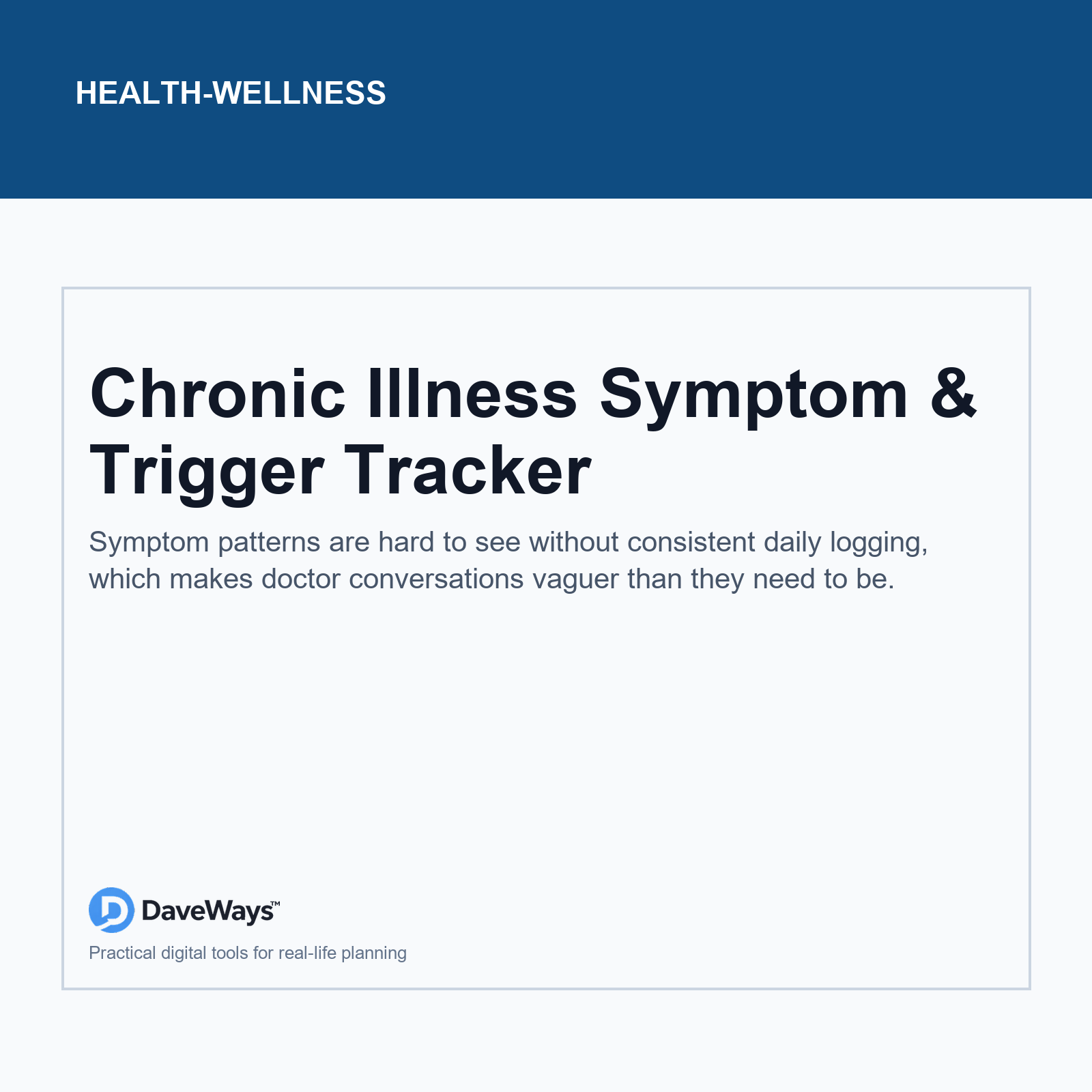 Chronic Illness Symptom & Trigger Tracker cover, DaveWays