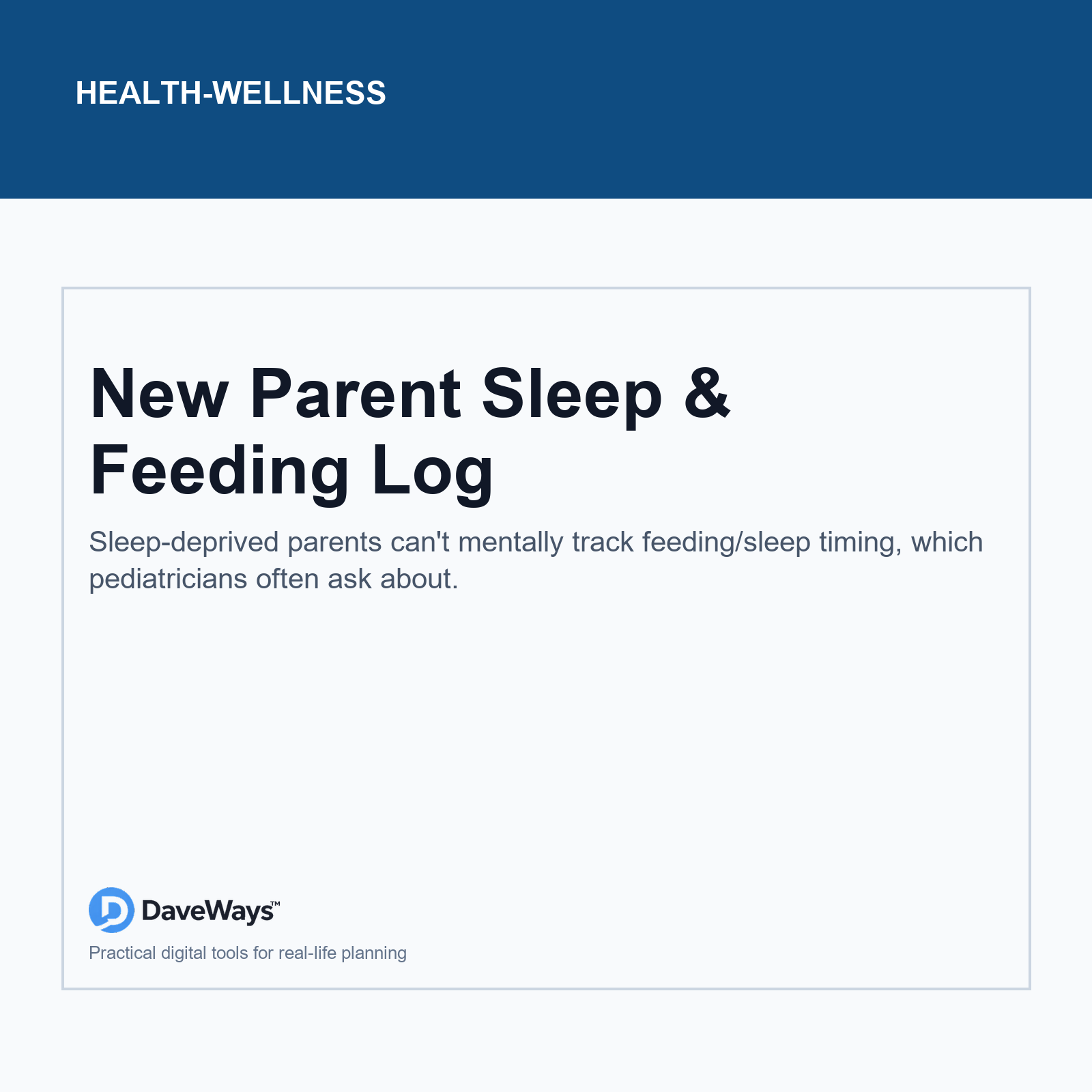 New Parent Sleep & Feeding Log cover, DaveWays