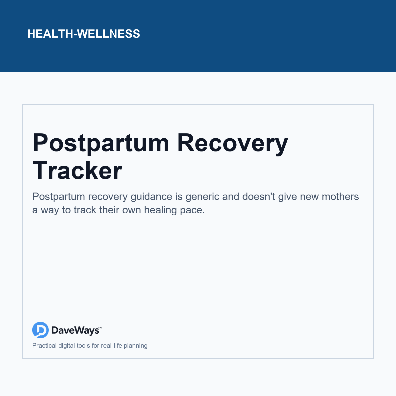Postpartum Recovery Tracker cover, DaveWays
