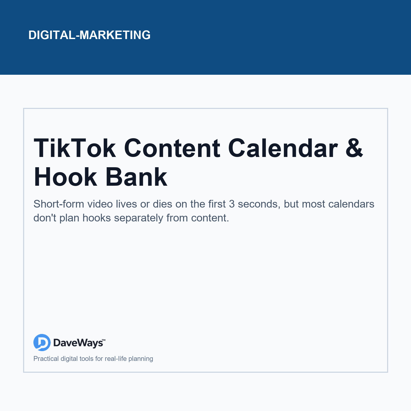 TikTok Content Calendar & Hook Bank cover, DaveWays