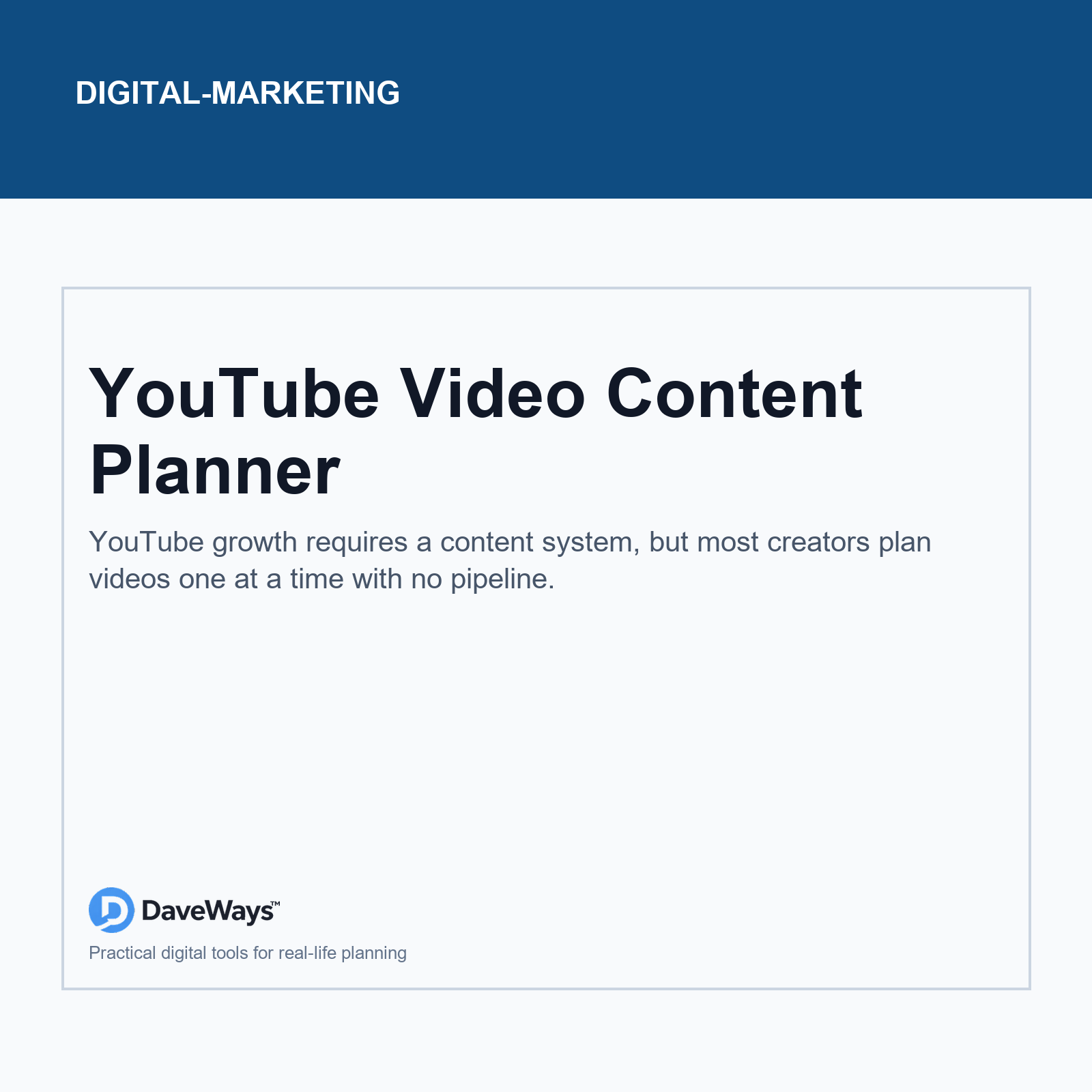 YouTube Video Content Planner cover, DaveWays