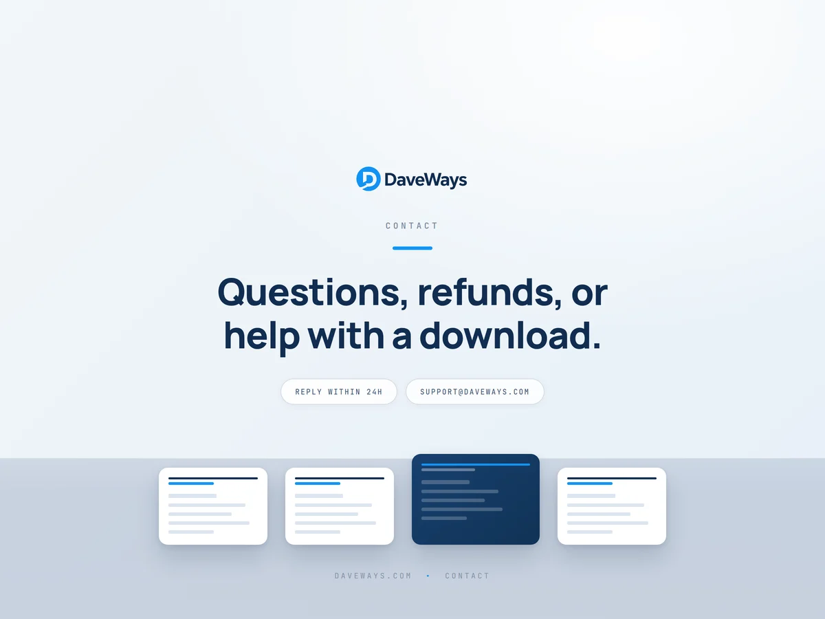 Questions, refunds, or help with a download.